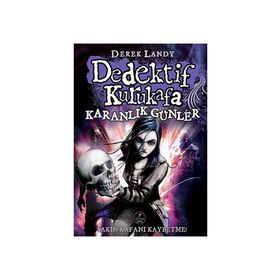 DEDEKTIF KURUKAFA KARANLIK GÜNLER - DEREK LANDY