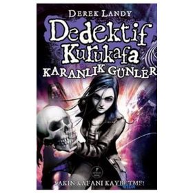 DEDEKTIF KURUKAFA KARANLIK GÜNLER - DEREK LANDY