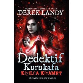 Dedektif Kurukafa - Kızılca Kıyamet - Derek Landy