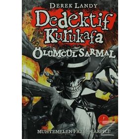 DEDEKTIF KURUKAFA ÖLÜMCÜL SARMAL - DEREK LANDY