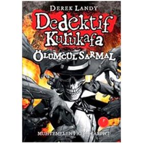 DEDEKTIF KURUKAFA ÖLÜMCÜL SARMAL - DEREK LANDY