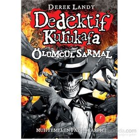 DEDEKTIF KURUKAFA ÖLÜMCÜL SARMAL - DEREK LANDY