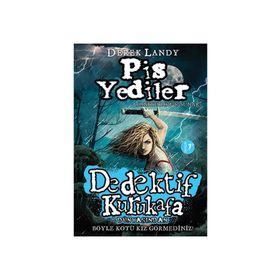Dedektif Kurukafa Pis Yediler - Derek Landy