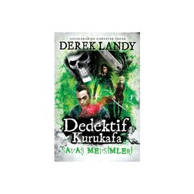 Dedektif Kurukafa - Savaş Mevsimleri - Derek Landy
