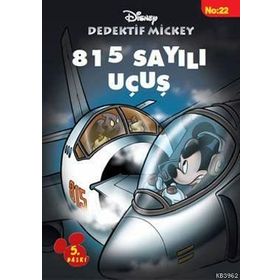 DEDEKTIF MICKEY 22 - 815 SAYILI UÇUŞ - KOLEKTIF