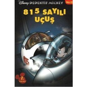 DEDEKTIF MICKEY 22 - 815 SAYILI UÇUŞ - KOLEKTIF