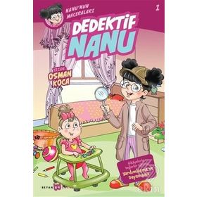 Dedektif Nanu - Nanu'nun Maceraları 1 - Osman Koca