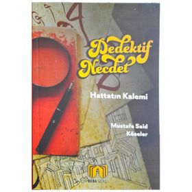 Dedektif Necdet Hattatın Kalemi Mustafa Said Köseler