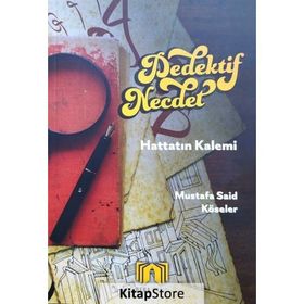 Dedektif Necdet Hattatın Kalemi Mustafa Said Köseler