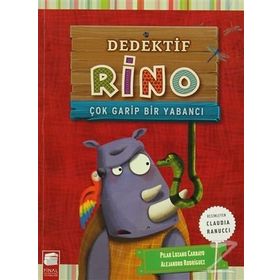 Dedektif Rino Çok Garip Bir Yabancı - Alejandro Rodriguez Pilar Lozano Carbayo