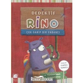 Dedektif Rino Çok Garip Bir Yabancı - Alejandro Rodriguez Pilar Lozano Carbayo