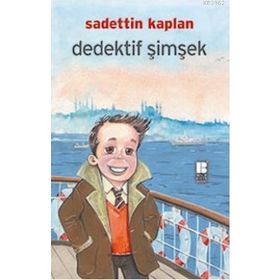 DEDEKTIF ŞIMŞEK - SADETTIN KAPLAN
