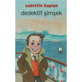 DEDEKTIF ŞIMŞEK - SADETTIN KAPLAN