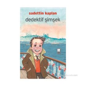 DEDEKTIF ŞIMŞEK - SADETTIN KAPLAN