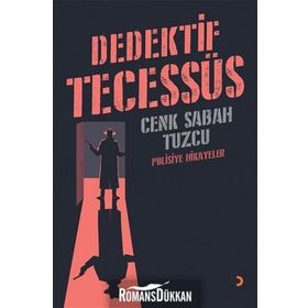 Dedektif Tecessüs - Cenk Sabah Tuzcu