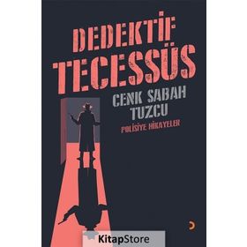 Dedektif Tecessüs - Cenk Sabah Tuzcu