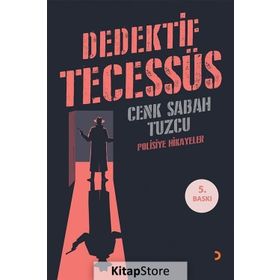 Dedektif Tecessüs - Cenk Sabah Tuzcu