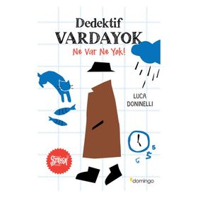 Dedektif Vardayok - Ne Var Ne Yok - Luca Doninelli