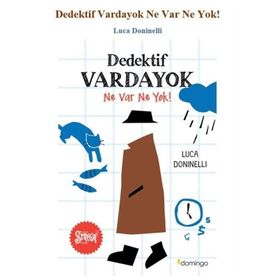Dedektif Vardayok - Ne Var Ne Yok - Luca Doninelli