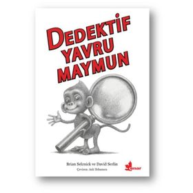 Dedektif Yavru Maymun - Brian Selznick David Serlin