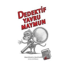 Dedektif Yavru Maymun - Brian Selznick David Serlin
