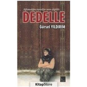 Dedelle - gürsel Yıldırım