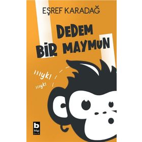 Dedem Bir Maymun Bilgi Yayınevi Çocuk Kolektif