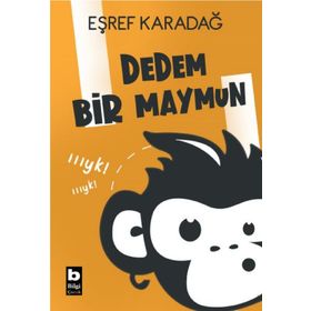Dedem Bir Maymun Bilgi Yayınevi Çocuk Kolektif
