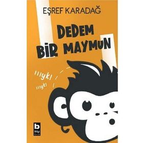 Dedem Bir Maymun Bilgi Yayınevi Çocuk Kolektif