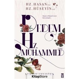 Dedem Hz. Muhammed - Nuriye Çeleğen