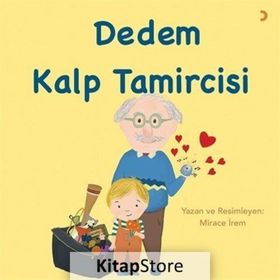 Dedem Kalp Tamircisi - Mirace Irem