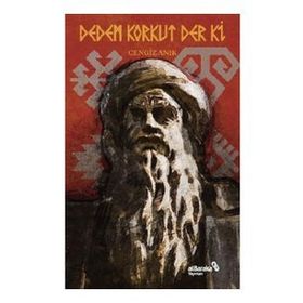 Dedem Korkut Der Ki - Cengiz Anık