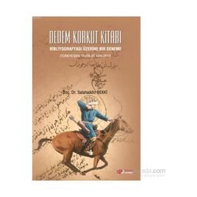 Dedem Korkut Kitabı - Salahaddin Bekki