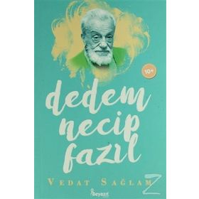 Dedem Necip Fazıl - Vedat Sağlam