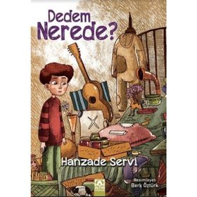Dedem Nerede ? - Hanzade Servi