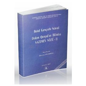 Dedem Qorqud’un Dilinden Sazımın Sözü 2 - Bulud Karaçorlu Sehend