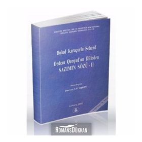 Dedem Qorqud’un Dilinden Sazımın Sözü 2 - Bulud Karaçorlu Sehend