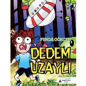Dedem Uzaylı - Funda Gökçen