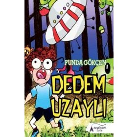 Dedem Uzaylı - Funda Gökçen