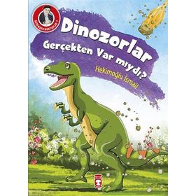 Dedemden Mektuplar 1 - Dinazorlar Gerçekten Var mıydı? - Hekimoğlu İsmail