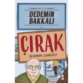 Dedemin Bakkalı - Çırak - Taze Kitap - Şermin Yaşar