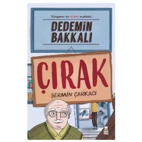 Dedemin Bakkalı - Çırak - Taze Kitap - Şermin Yaşar
