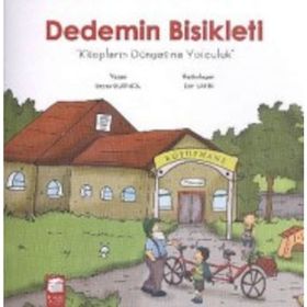 Dedemin Bisikleti Kitapların Dünyasına Yolculuk - Beyza Deringöl