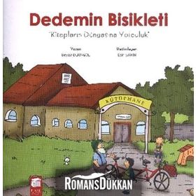 Dedemin Bisikleti Kitapların Dünyasına Yolculuk - Beyza Deringöl