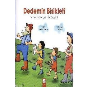 DEDEMIN BISIKLETI VITAMIN BAHÇESINDE GEZINTI - BEYZA DERINGÖL