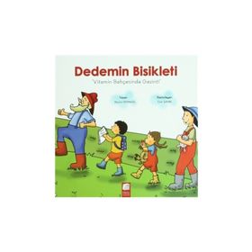 DEDEMIN BISIKLETI VITAMIN BAHÇESINDE GEZINTI - BEYZA DERINGÖL