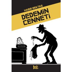 DEDEMIN CENNETI - HABIB BEKTAŞ