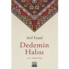 Dedemin Halısı - Arif Erşad