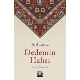 Dedemin Halısı - Arif Erşad