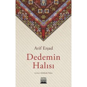 Dedemin Halısı - Arif Erşad